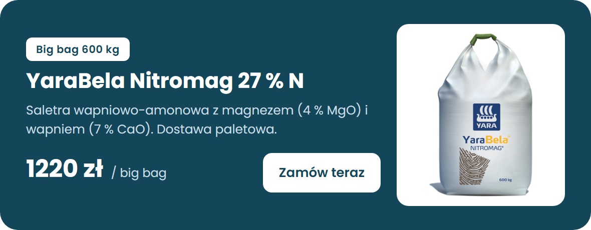 YaraBela Nitromag 27 % N – big bag 600 kg, 1220 zł – zamów teraz